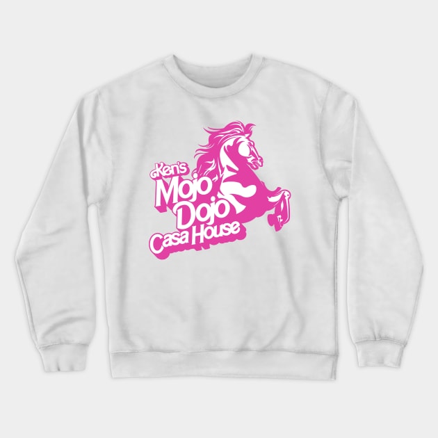 Ken’s Mojo Dojo Casa House - I am Kenough Kenergy Crewneck Sweatshirt by EnglishGent